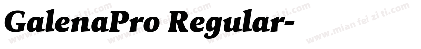 GalenaPro Regular字体转换